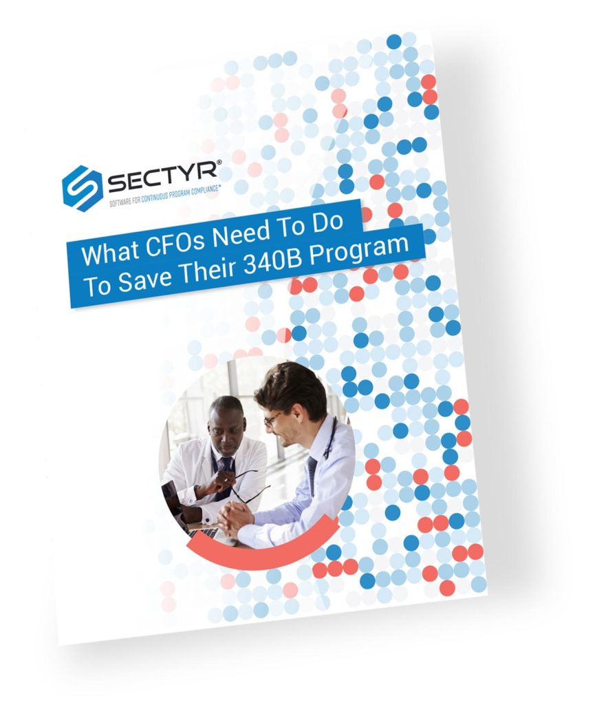 What CFOs Need To Do To Save Their 340B Program - a Sectyr White Paper